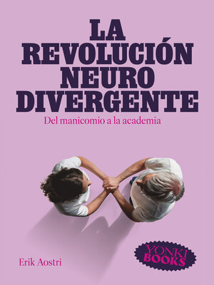cover image of La revolución neurodivergente